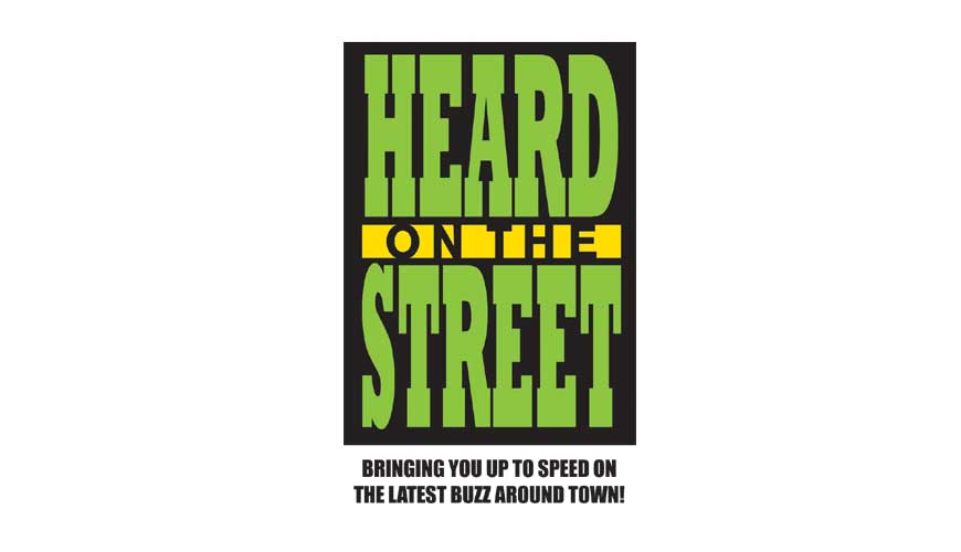 Heard on the street