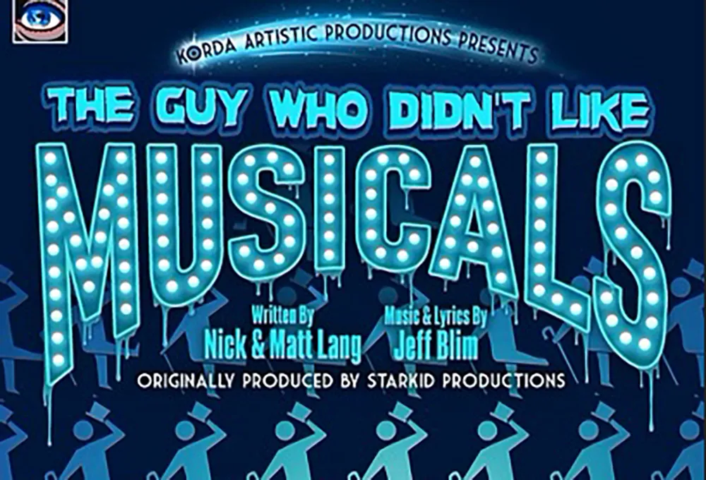 GUY WHO DIDN’T LIKE MUSICALS - Biz X magazine