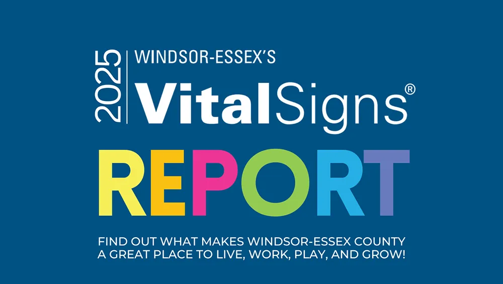Windsor-Essex’s 2025 Vital Signs Report - Biz X magazine