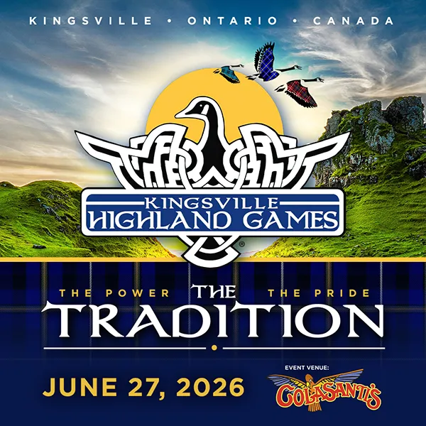 KINGSVILLE HIGHLAND GAMES - Biz X magazine